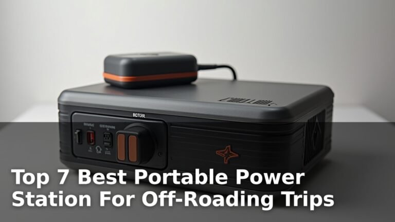 Top 7 Best Portable Power Station For Off-Roading Trips